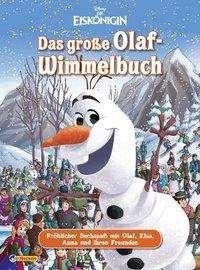 Disney: Das große Olaf-Wimmelbuc - Disney - Kirjat -  - 9783845118109 - 