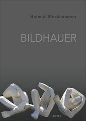 Cover for Helmut Machhammer · Bildhauer (Paperback Book) (2021)