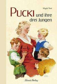 Cover for Trott · Pucki und ihre drei Jungen (Book)