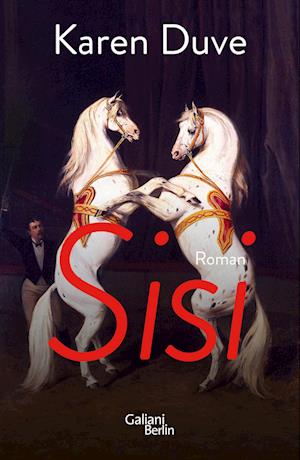 Cover for Karen Duve · Sisi (Book) (2022)