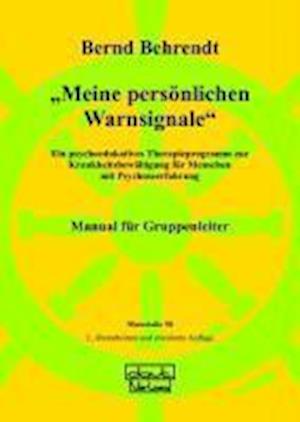 Bernd Behrendt · Meine persönlichen Warnsignale (Paperback Book) (2009)