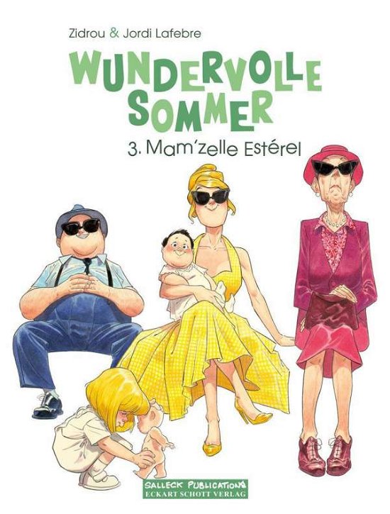 Cover for Zidrou · Wundervolle Sommer Band 3 (Buch)