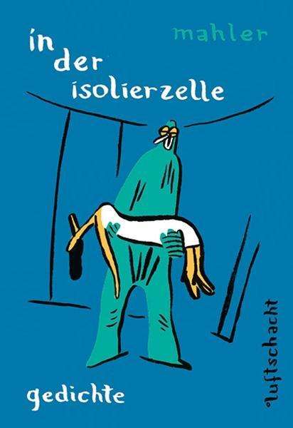 Cover for Nicolas Mahler · In Der Isolierzelle (Book)