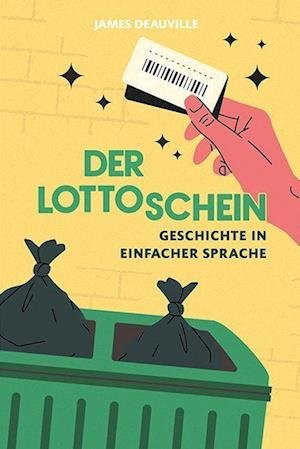 Cover for James Deauville · Der Lottoschein (Book) (2023)