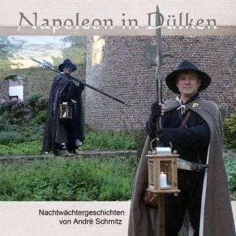 Cover for Schmitz · Napoleon in Dülken (Book)