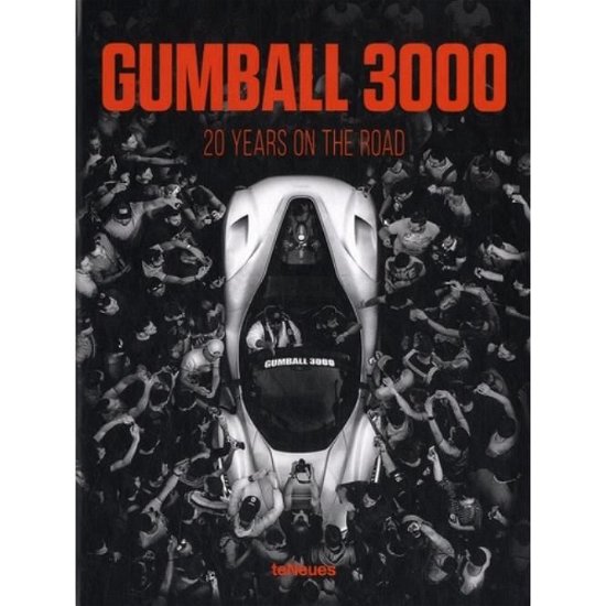 Cover for Prix Pictet · Gumball 3000: 20 Years on the Road (Innbunden bok) [Revised edition] (2019)