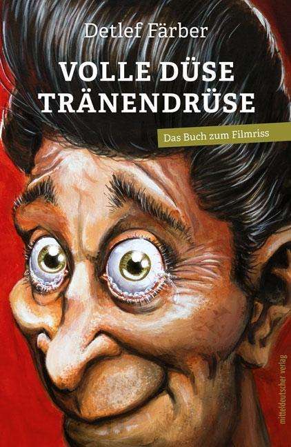 Cover for Färber · Volle Düse Tränendüse (Buch)