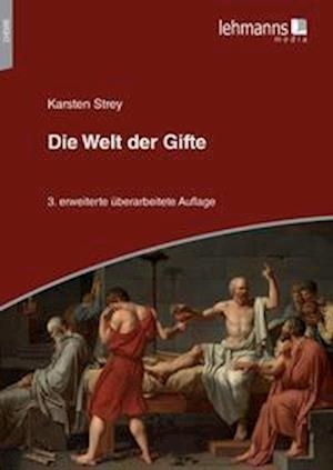 Cover for Karsten Strey · Die Welt der Gifte (Paperback Book) (2021)