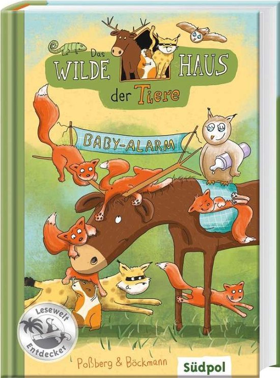 Cover for Poßberg · Das Wilde Haus der Tiere - Baby (Bok)