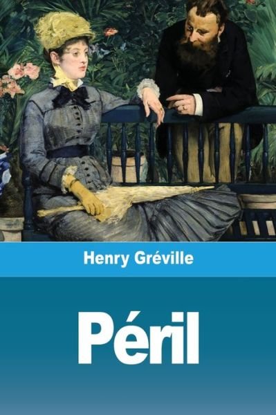 Cover for Henry Gréville · Peril (Paperback Book) (2020)