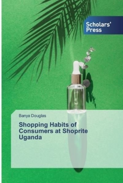 Cover for Douglas · Shopping Habits of Consumers at (Bok) (2019)