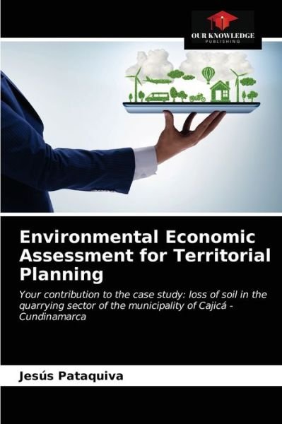 Cover for Jesús Pataquiva · Environmental Economic Assessment for Territorial Planning (Pocketbok) (2021)