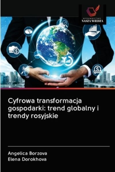 Cover for Angelica Borzova · Cyfrowa transformacja gospodarki (Paperback Book) (2020)