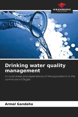 Cover for Armel Gandaho · Drinking water quality management (Paperback Book) (2021)