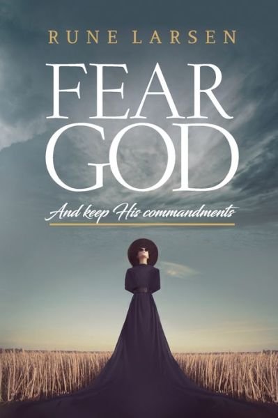 Cover for Larsen · Fear God And keep His Commandments (Paperback Book) (2019)