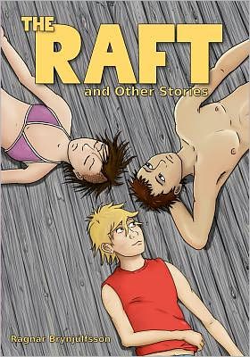 Cover for Ragnar Brynjúlfsson · The Raft and Other Stories (Paperback Book) (2011)