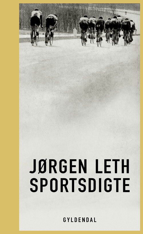 Sportsdigte - Jørgen Leth - Böcker - Gyldendal - 9788702272109 - 25 oktober 2018