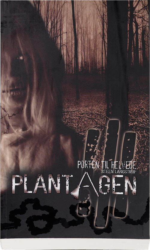 Cover for Steen Langstrup · Plantagen 3 (Sewn Spine Book) [1st edition] (2010)