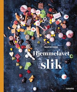 Cover for Martin Wiese · Hjemmelavet slik (Innbunden bok) [1. utgave] (2020)