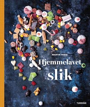 Cover for Martin Wiese · Hjemmelavet slik (Hardcover Book) [1th edição] (2020)