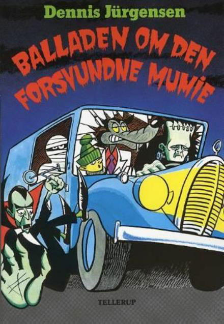 Cover for Dennis Jürgensen · Balladen Om den Forsvundne Mumie (Pocketbok) (2007)