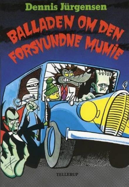 Cover for Dennis Jürgensen · Balladen Om den Forsvundne Mumie (Paperback Book) (2007)