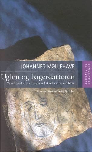 Cover for Johannes Møllehave · Uglen og bagerdatteren (Hardcover Book) [2e édition] (2003)