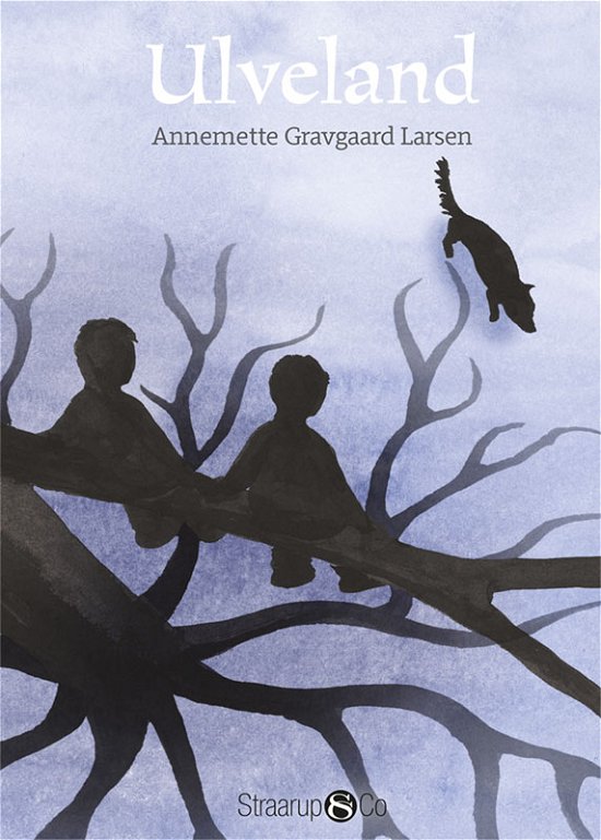 Cover for Annemette Gravgaard Larsen · Ulveland (Gebundenes Buch) [1. Ausgabe] (2019)