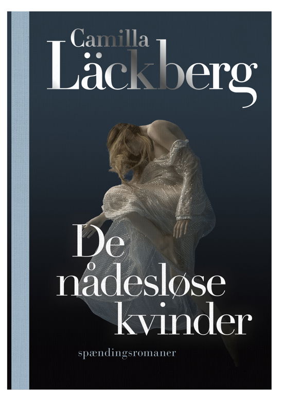 Cover for Camilla Läckberg · Nådesløse kvinder (Inbunden Bok) [1:a utgåva] (2020)