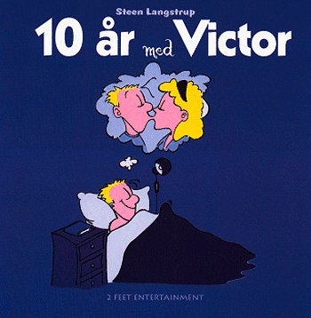 Cover for Steen Langstrup · 10 år med Victor (Hæftet bog) [1. udgave] (2004)