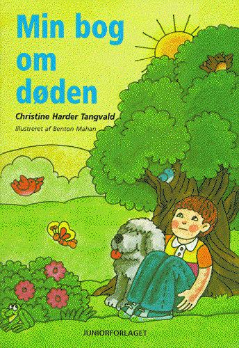 Cover for Christine Harder Tangvald · Min bog om døden (Book) [1st edition] (2000)