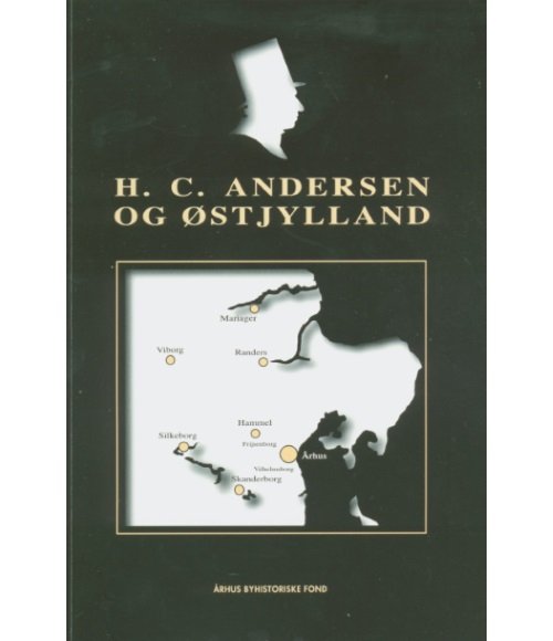 Cover for Tommy Jervidal · H. C. Andersen og Østjylland (Book) [1er édition] (2005)