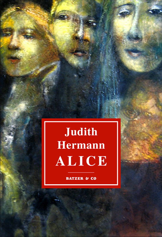 Cover for Judith Hermann · Alice (Sewn Spine Book) [1. Painos] (2011)