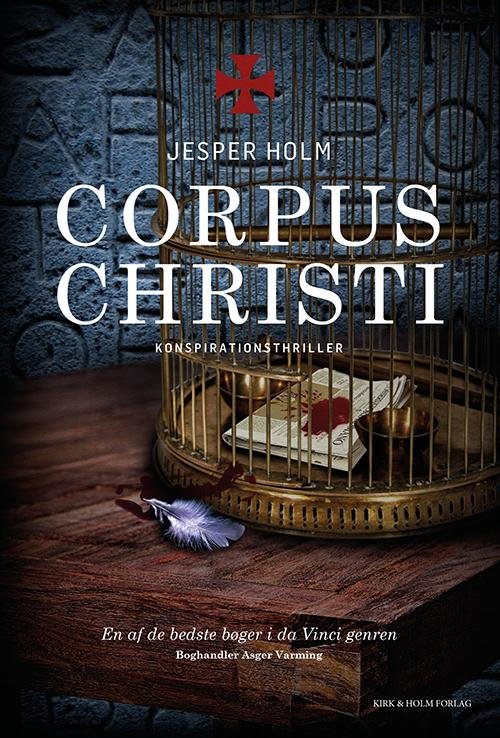 Cover for Jesper Holm · Corpus Christi (Sewn Spine Book) [1e uitgave] (2014)