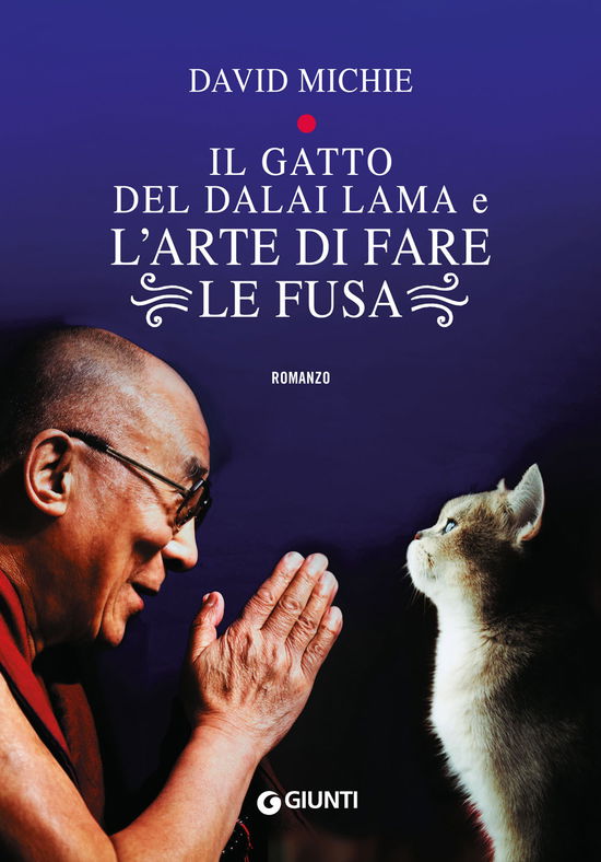 Cover for David Michie · Il Gatto Del Dalai Lama E L'arte Di Fare Le Fusa (Book)