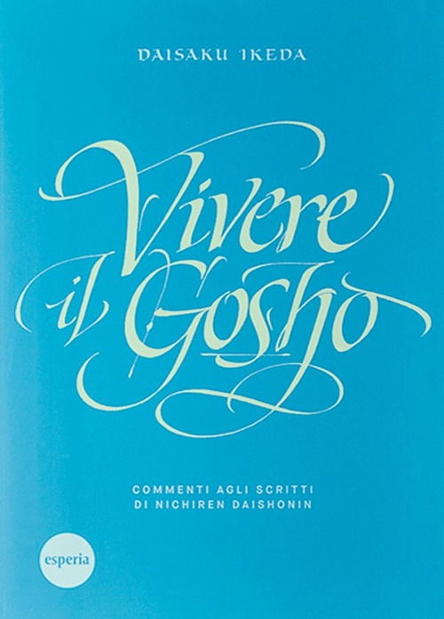 Cover for Daisaku Ikeda · Vivere Il Gosho (Book)