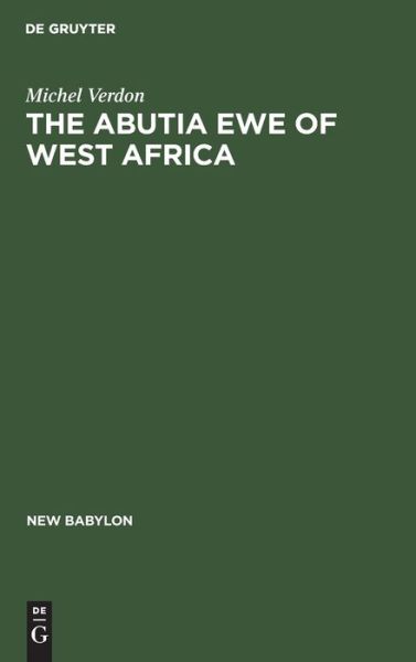 Cover for Michel Verdon · The Abutia Ewe of West Africa (Book) (1983)