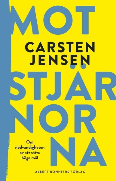 Cover for Carsten Jensen · Mot stjärnorna (Innbunden bok) (2019)