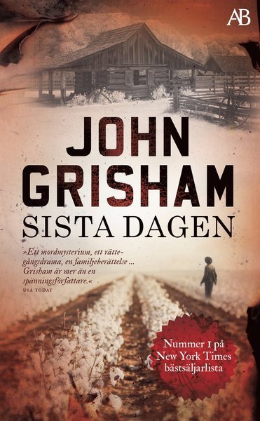 Cover for John Grisham · Sista dagen (Paperback Book) (2021)