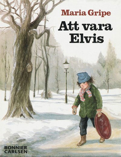 Cover for Maria Gripe · Elvis: Att vara Elvis (ePUB) (2011)