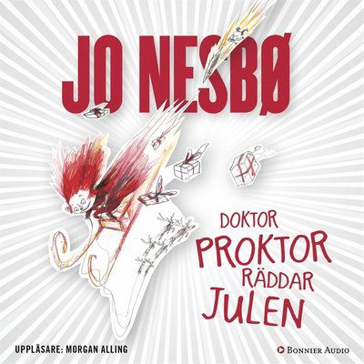 Doktor Proktor: Kan doktor Proktor rädda julen? - Jo Nesbø - Audioboek - Bonnier Audio - 9789176517109 - 13 oktober 2017