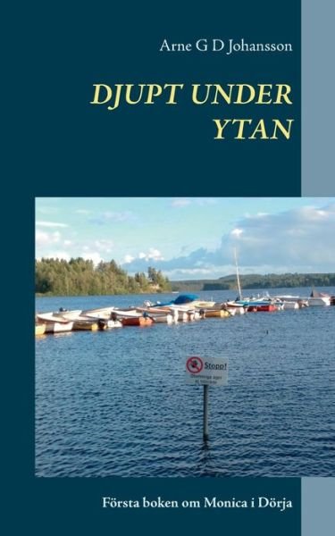 Cover for Johansson · Djupt under ytan (Buch) (2019)