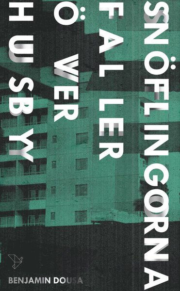 Snöflingorna faller över Husby - Benjamin Dousa - Books - Timbro - 9789177031109 - May 16, 2018