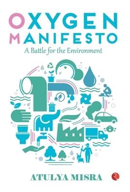 Cover for Atulya Misra · Oxygen Manifesto (Hardcover bog) (2019)
