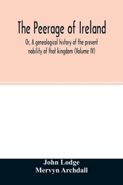 Cover for John Lodge · The Peerage of Ireland (Taschenbuch) (2020)