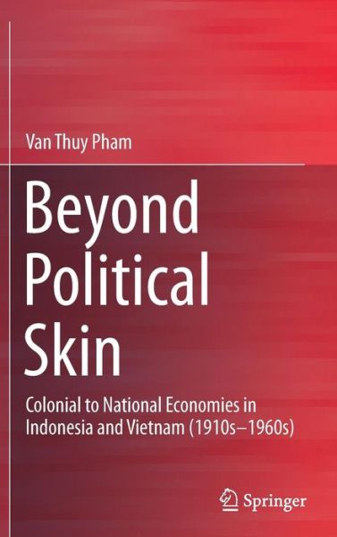 Cover for Pham · Beyond Political Skin (Book) [1st ed. 2019 edition] (2019)