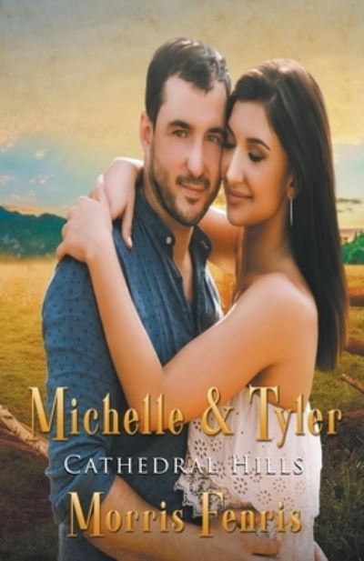 Cover for Morris Fenris · Michelle and Tyler (Paperback Book) (2021)