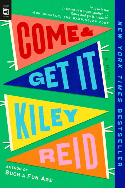 Cover for Kiley Reid · Come and Get It (Paperback Book) (2025)