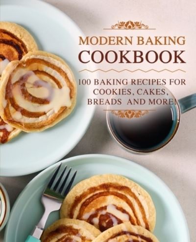 Cover for Booksumo Press · Modern Baking Cookbook (Paperback Bog) (2020)