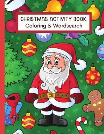 Cover for Moonbeams And Dreams · Christmas Activity Book Coloring &amp; Wordsearch: 30 Coloring Pages &amp; 40 Christmas Themed Word Searches For Kids (Paperback Book) (2020)